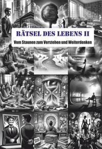 Rätsel des Lebens II