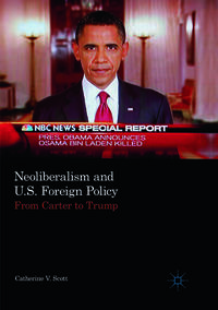 Neoliberalism and U.S. Foreign Policy