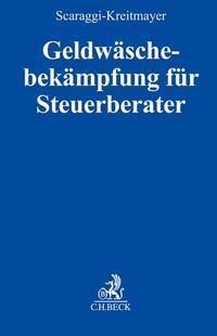 Geldwäschebekämpfung für Steuerberater