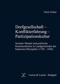 Dorfgesellschaft – Konflikterfahrung - Partizipationskultur