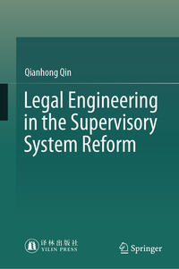 Legal Engineering in the Supervisory System Reform