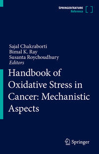 Handbook of Oxidative Stress in Cancer: Mechanistic Aspects