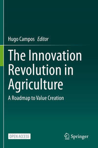 The Innovation Revolution in Agriculture