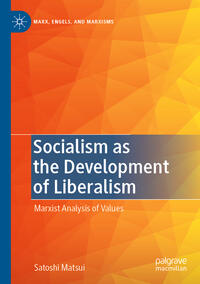 Socialism as the Development of Liberalism