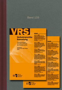 Verkehrsrechts-Sammlung (VRS). Entscheidungen aus allen Gebieten des Verkehrsrechts / Verkehrsrechts-Sammlung (VRS) Band 133