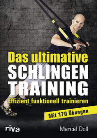 Das ultimative Schlingentraining