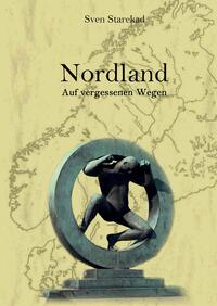 Nordland. Auf vergessenen Wegen. Band 2 Finnland.