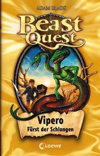 Beast Quest (Band 10) - Vipero, Fürst der Schlangen