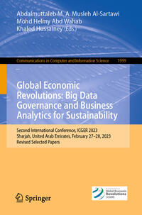 Global Economic Revolutions: Big Data Governance and Business Analytics for Sustainability