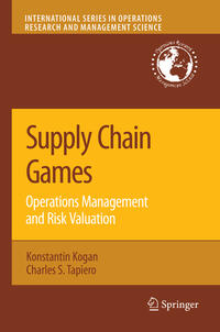 Supply Chain Games: Operations Management and Risk Valuation