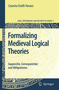 Formalizing Medieval Logical Theories