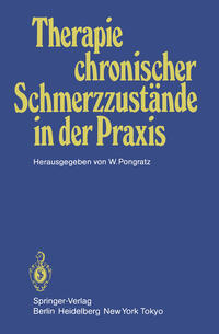 Therapie chronischer Schmerzzustände in der Praxis