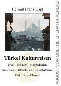 Türkei Kulturreisen