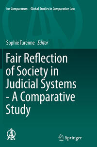 Fair Reflection of Society in Judicial Systems - A Comparative Study