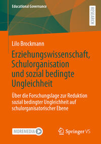 Erziehungswissenschaft, Schulorganisation und sozial bedingte Ungleichheit