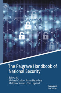 The Palgrave Handbook of National Security