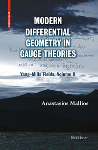 Modern Differential Geometry in Gauge Theories