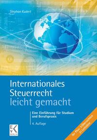 Internationales Steuerrecht – leicht gemacht.