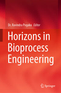 Horizons in Bioprocess Engineering