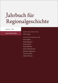 Jahrbuch für Regionalgeschichte 40 (2022)