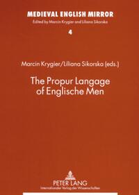 The Propur Langage of Englische Men