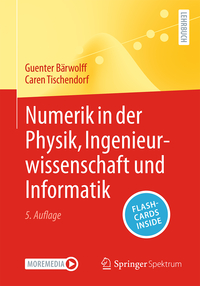 Numerik in der Physik, Ingenieurwissenschaft und Informatik