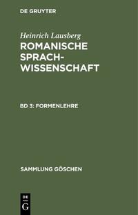 Heinrich Lausberg: Romanische Sprachwissenschaft / Formenlehre