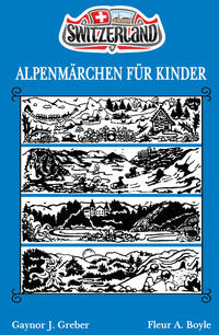 ALPENMÄRCHEN FÜR KINDER