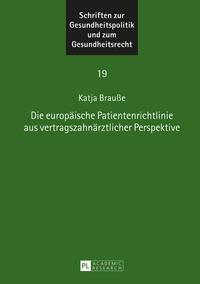 Die europäische Patientenrichtlinie aus vertragszahnärztlicher Perspektive