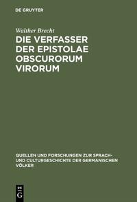 Die Verfasser der Epistolae obscurorum virorum