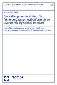 Die Haftung des Verkäufers für fehlende Datenschutzkonformität von „Waren mit digitalen Elementen"