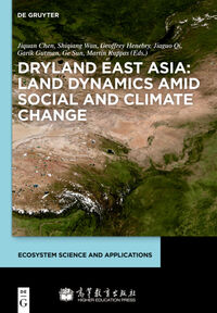 Dryland East Asia: Land Dynamics amid Social and Climate Change