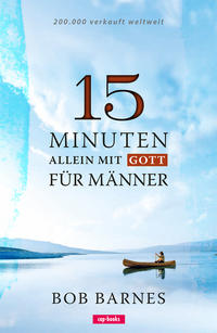 15 Minuten allein mit Gott