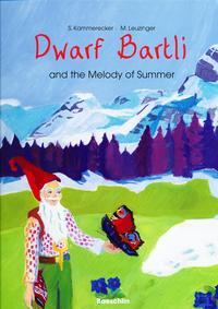 Dwarf Bartli and the Melody of Summer