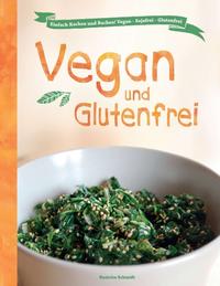 Vegan und Glutenfrei