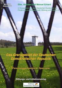 Das Grenzgebiet der Deutschen Demokratischen Republik