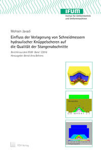 Einfluss der Verlagerung von Schneidmessern hydraulischer Knüppelscheren auf die Qualität der Stangenabschnitte