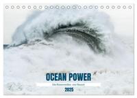 OCEAN POWER - Die Riesenwellen von Nazaré (Tischkalender 2025 DIN A5 quer), CALVENDO Monatskalender