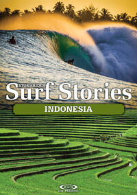 Stormrider Surf Stories - Indonesia