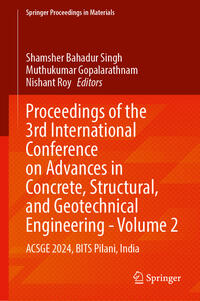 Proceedings of the 3rd International Conference on Advances in Concrete, Structural, and Geotechnical Engineering—Volume 2