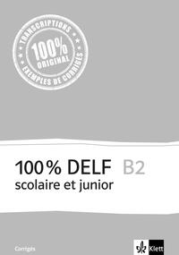 100% DELF B2 scolaire et junior