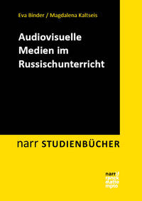 Audiovisuelle Medien im Russischunterricht