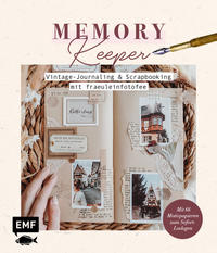 Memory Keeper – Vintage-Journaling und Scrapbooking mit fraeuleinfotofee