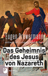 Das Geheimnis des Jesus von Nazareth