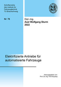 Elektrifizierte Antriebe für automatisierte Fahrzeuge