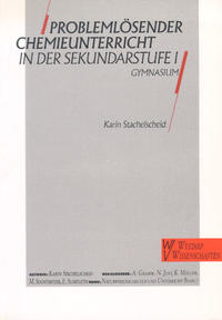 Problemlösender Chemieunterricht in der Sekundarstufe I Gymnasium