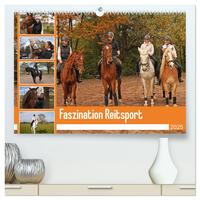 Faszination Reitsport (hochwertiger Premium Wandkalender 2025 DIN A2 quer), Kunstdruck in Hochglanz