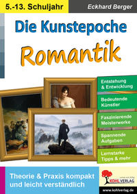 Die Kunstepoche ROMANTIK