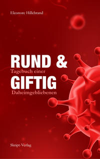 RUND und GIFTIG