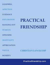 Practical Friendship